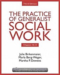 The Practice of Generalist Social Work (Paperback, 3 Rev ed)