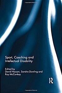 Sport, Coaching and Intellectual Disability (Hardcover)
