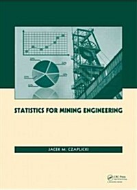 Statistics for Mining Engineering (Hardcover)