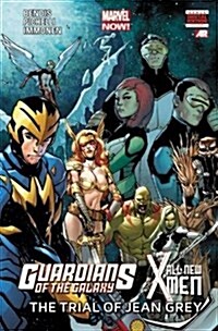 Guardians of the Galaxy/All-New X-Men: The Trial of Jean Grey (Hardcover)