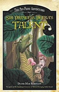 Sir Princess Petras Talent: The Pen Pieyu Adventures (Paperback)