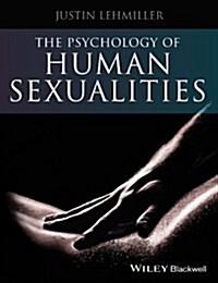 The Psychology of Human Sexuality (Paperback)
