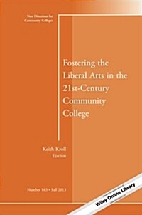 CC163 Fostering the Liberal Ar (Paperback)