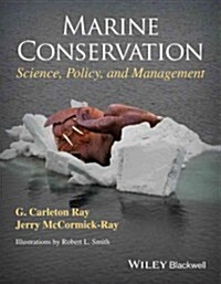 Marine Conservation: Science, Policy, and Management (Hardcover)