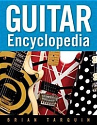 Guitar Encyclopedia (Paperback)