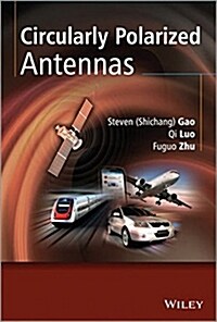 Circularly Polarized Antennas (Hardcover)
