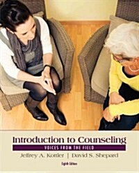 Introduction to Counseling: Voices from the Field (Paperback, 8)
