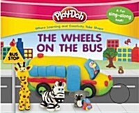 Play-Doh: The Wheels on the Bus (Board Books)