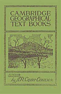 Cambridge Geographical Text Books : Junior (Paperback)
