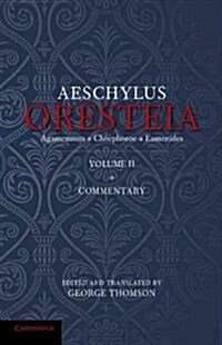 The Oresteia of Aeschylus: Volume 2 (Paperback)