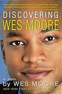 Discovering Wes Moore (Prebound, Bound for Schoo)