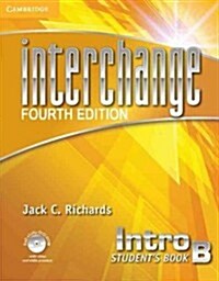 Interchange Intro Students Book B with Self-study DVD-ROM and Online Workbook B Pack (Package, 4 Revised edition)