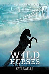 Wild Horses (Paperback)