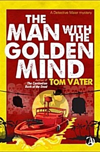 The Man with the Golden Mind (Mass Market Paperback)