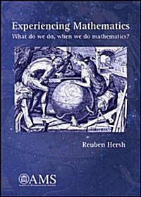 Experiencing Mathematics (Paperback)