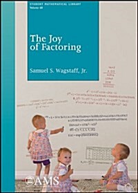 The Joy of Factoring (Paperback)