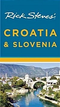 Rick Steves Croatia & Slovenia (Paperback, 5)