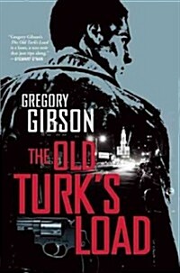 The Old Turks Load (Paperback, Reprint)