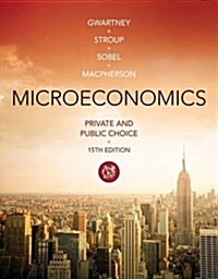 Microeconomics: Private and Public Choice (Paperback, 15)