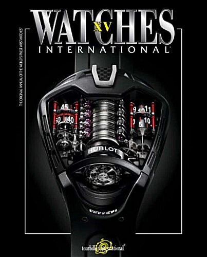 Watches International Volume XV (Paperback)