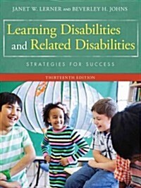 Learning Disabilities and Related Disabilities: Strategies for Success (Hardcover, 13, Revised)
