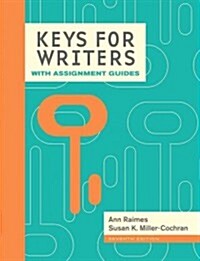 Keys for Writers with Assignment Guides, Spiral Bound Version (Spiral, 7, Revised)