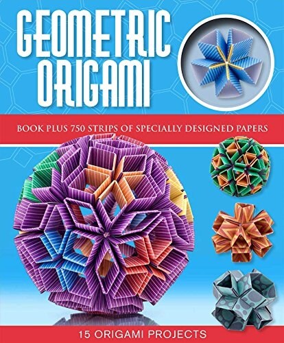 Geometric Origami [With Origami Paper] (Spiral)