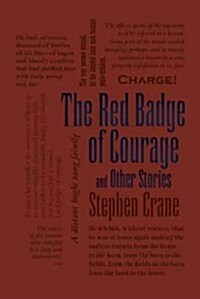 The Red Badge of Courage and Other Stories (Paperback, Reprint)