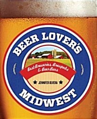 Beer Lovers Midwest (Paperback)