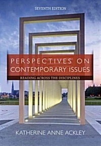 Perspectives on Contemporary Issues: Reading Across the Disciplines (Paperback, 7)