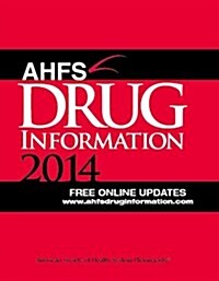 AHFS Drug Information 2014 (Paperback, Annual)