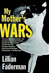 My Mothers Wars (Paperback)