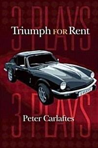 Triumph for Rent: Three Plays (Paperback)