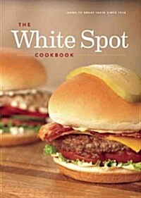 The White Spot Cookbook (Paperback)