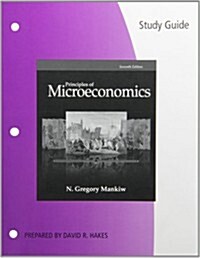 Study Guide for Mankiws Principles of Microeconomics, 7th (Paperback, 7)
