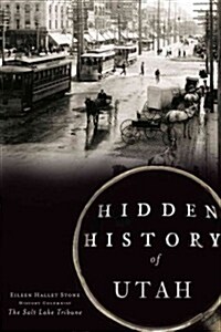 Hidden History of Utah (Paperback)