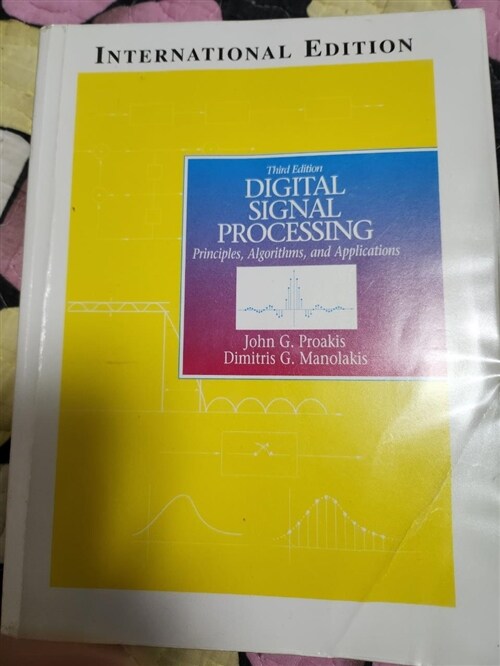 알라딘 [중고] Digital Signal Processing Principles, Algorithms and