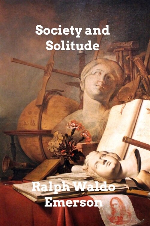 Society and Solitude (Paperback)