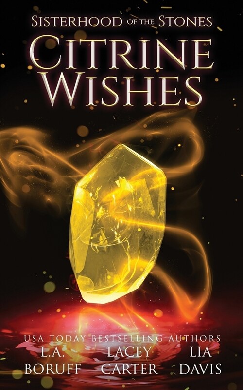 Citrine Wishes (Paperback)