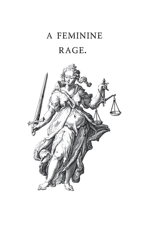 A Feminine Rage (Paperback)