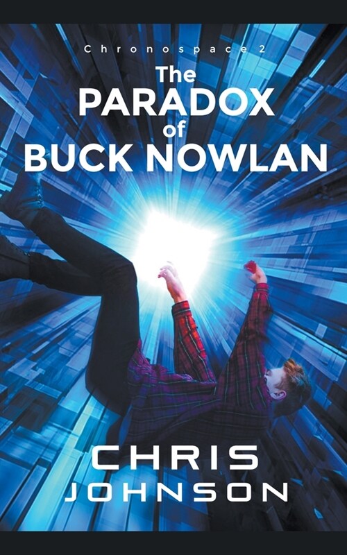 The Paradox of Buck Nowlan (Paperback)