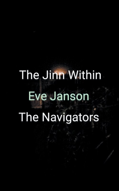 The Jinn Within - the Navigators (Paperback)
