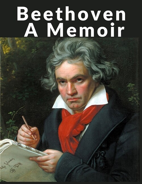 Beethoven: A Memoir (Paperback)