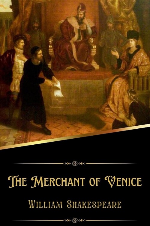 The Merchant of Venice (Annotated): Stress Relieving Designs for Kids & Adults Relaxation (Paperback)