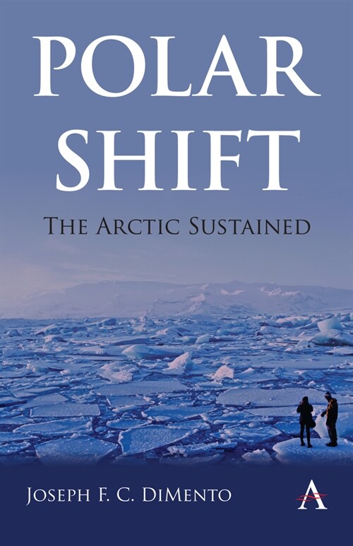 Polar Shift: The Arctic Sustained (Paperback)