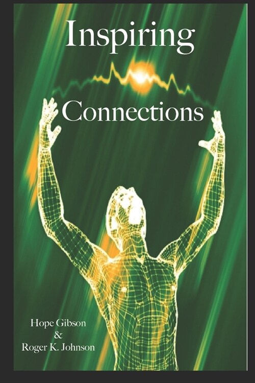 Inspiring Connections (Paperback)