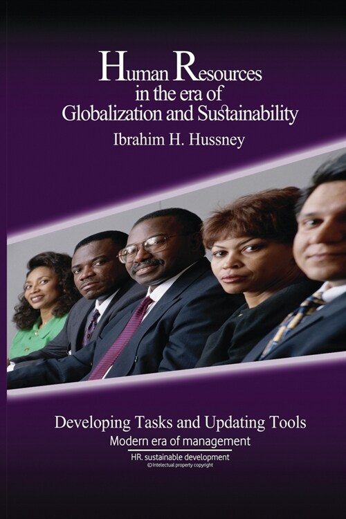 Human resources in the era of globalization and sustainability: Developing Tasks and Updating Tools (Paperback)