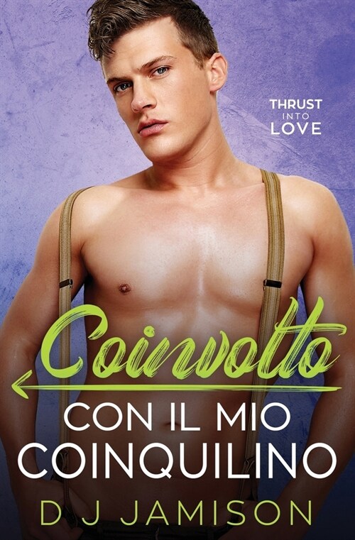 Coinvolto con il mio coinquilino (Paperback)