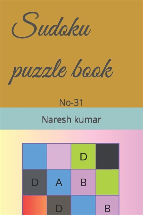 Sudoku puzzle book: No-31 (Paperback)