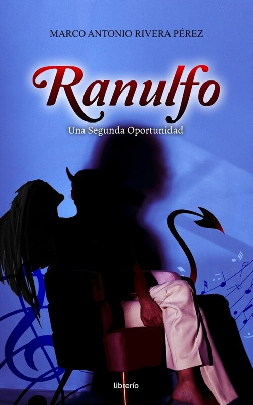 Ranulfo: Una segunda oportunidad (Paperback)